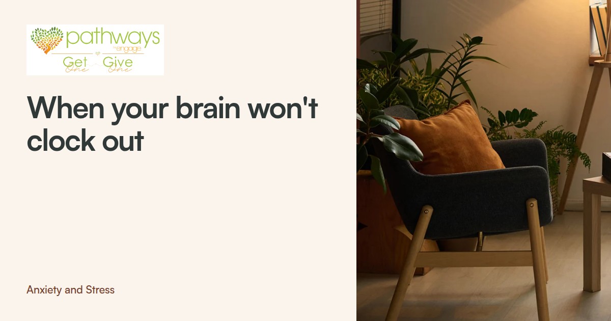 When Your Brain Won't Clock Out at Night